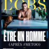 couv OBS Etre un homme aout 2018